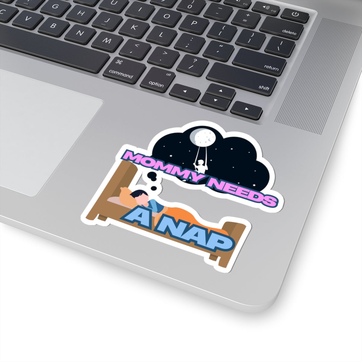 Mommy Needs A Nap Kiss-Cut Stickers - Cute Family Humor for Busy Moms