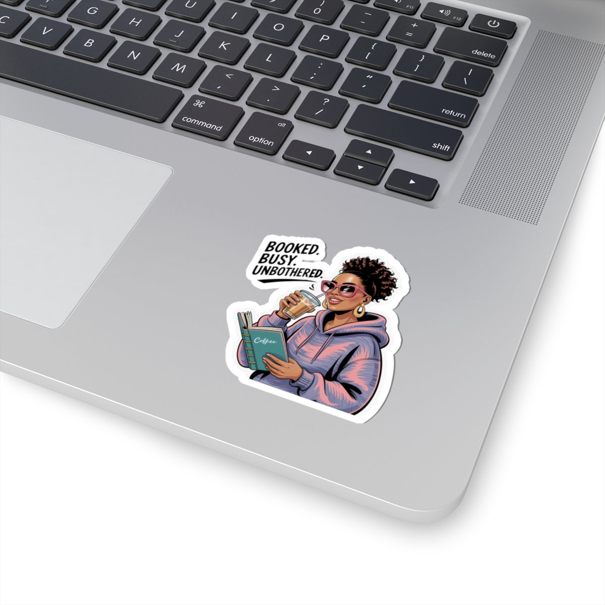 Busy Booked Unbothered Kiss-Cut Stickers, Planner Stickers, Scrapbooking Supplies, Laptop Decals, Coffee Lover Decor, Gift for Readers