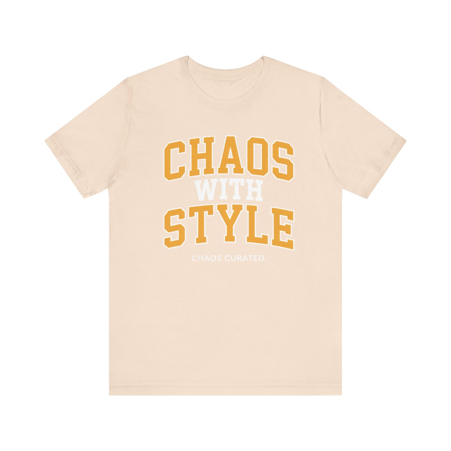 Chaos with Style T-Shirt, Unisex Jersey Tee, Trendy Graphic Tee, Casual Wear, Gift for Her, Gift for Him, Everyday Outfit