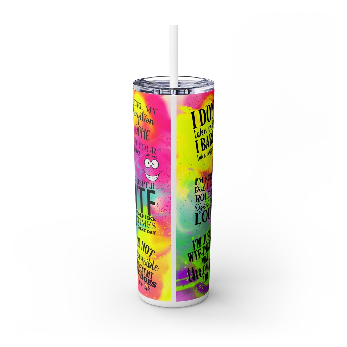 WTF Skinny Tumbler with Straw, 20oz