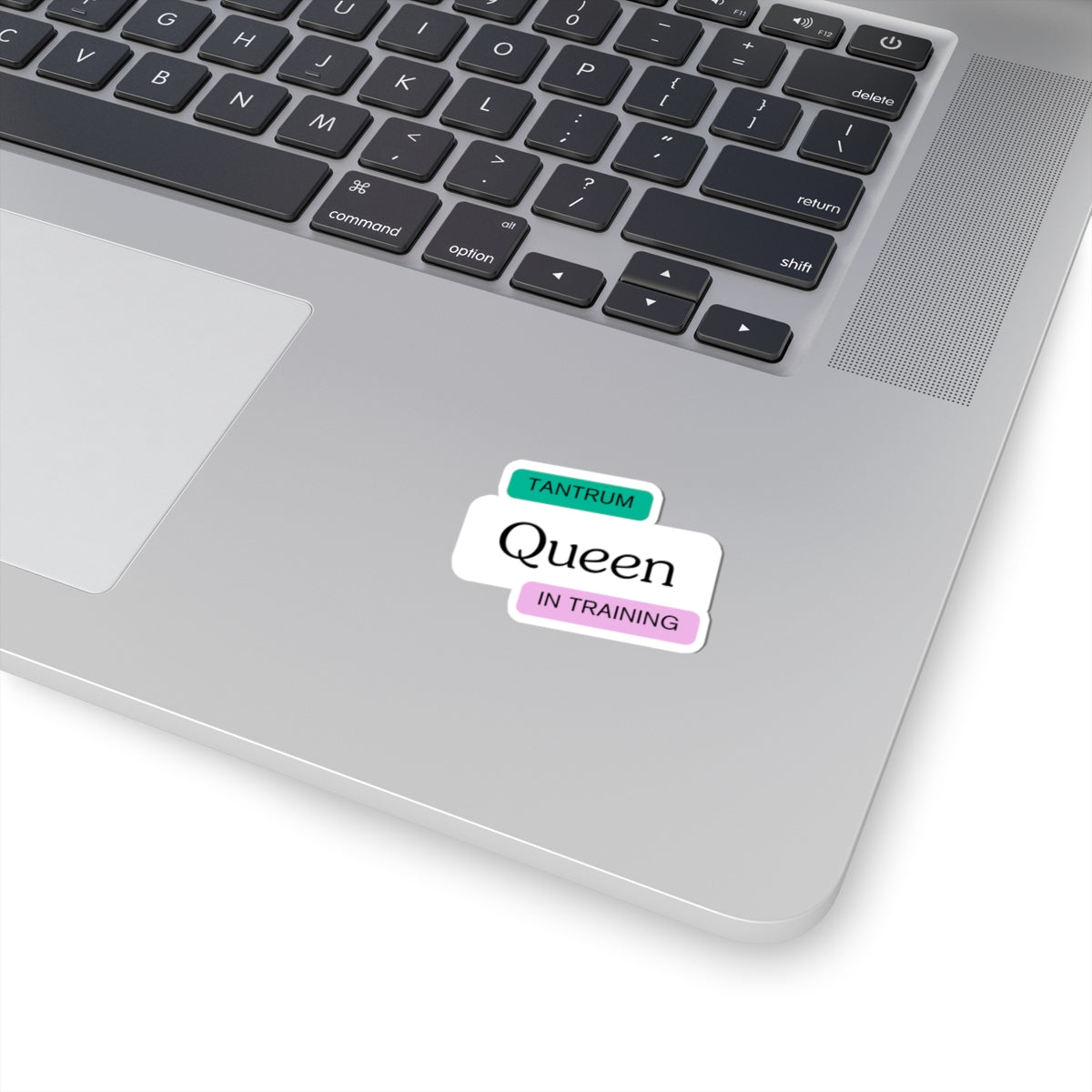 Humorous Kiss-Cut Stickers - "Queen in Training" - Fun Laptop Decal for Gift Giving