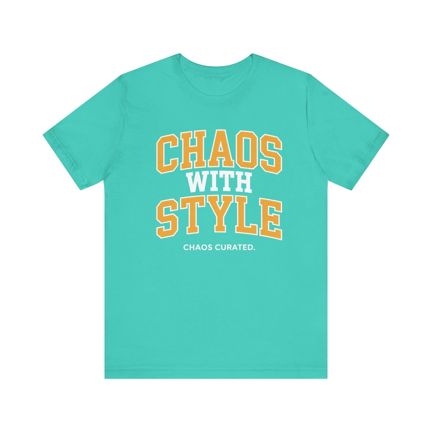 Chaos with Style T-Shirt, Unisex Jersey Tee, Trendy Graphic Tee, Casual Wear, Gift for Her, Gift for Him, Everyday Outfit