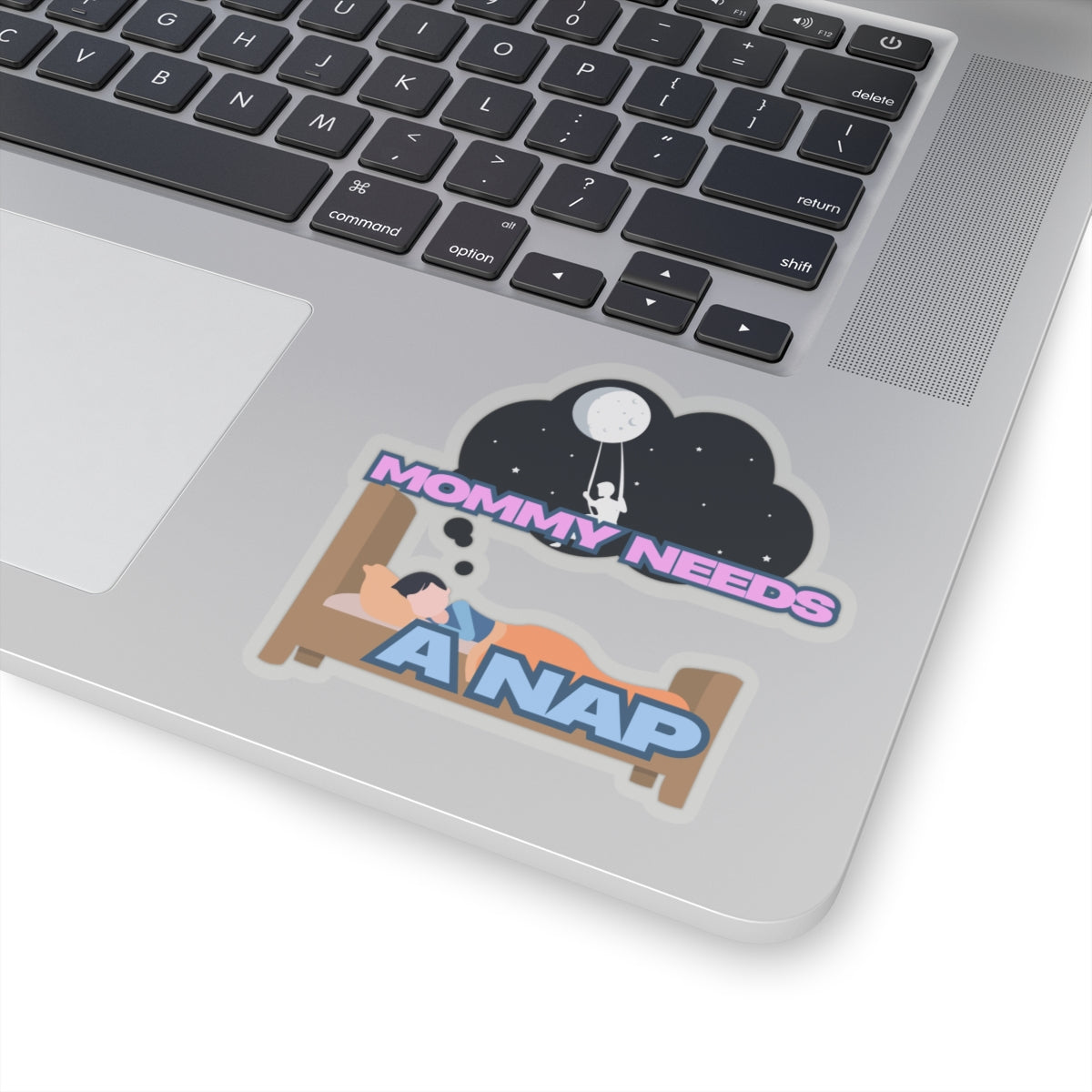 Mommy Needs A Nap Kiss-Cut Stickers - Cute Family Humor for Busy Moms