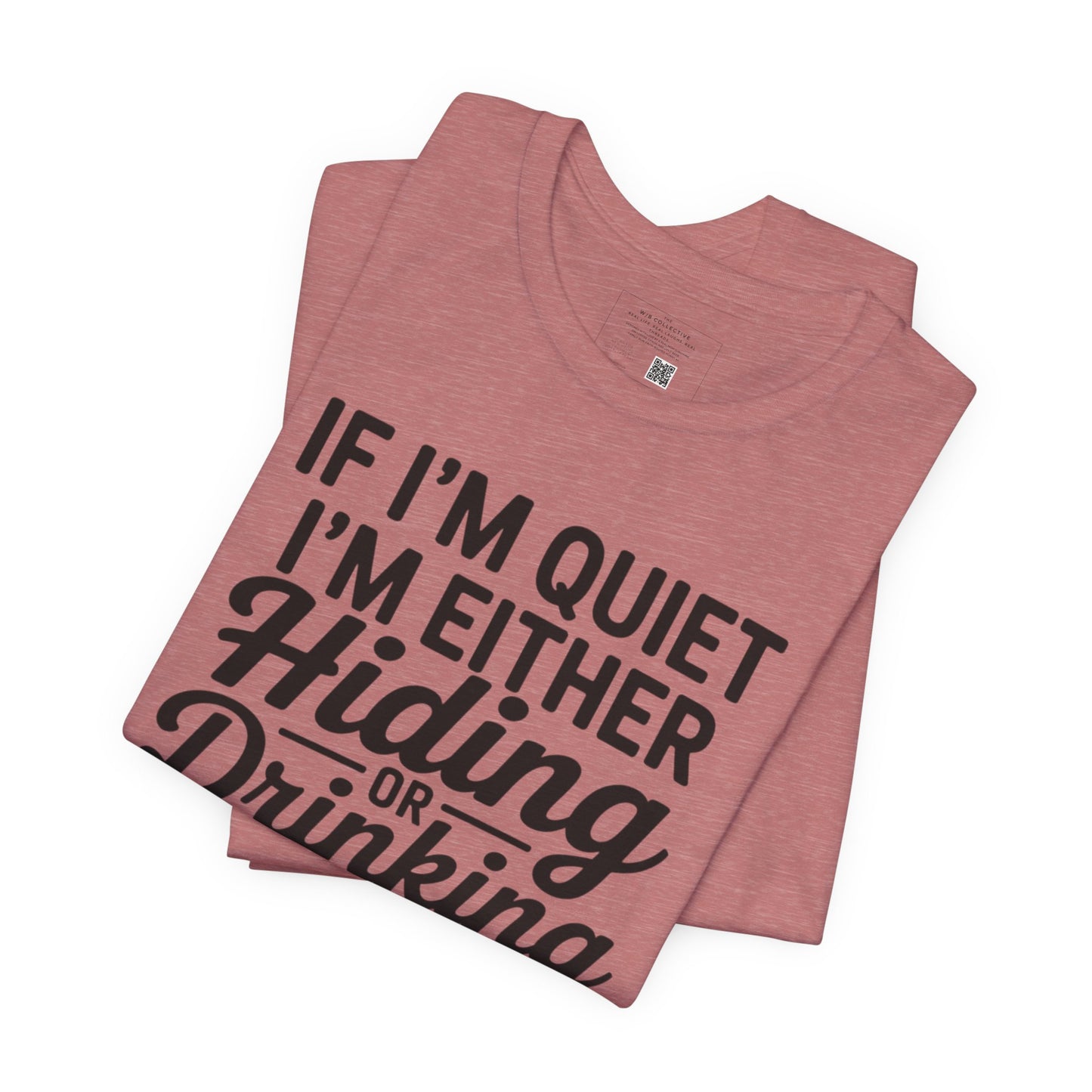 Funny Wine Quote Unisex Jersey Tee - Perfect Gift for Wine Lovers