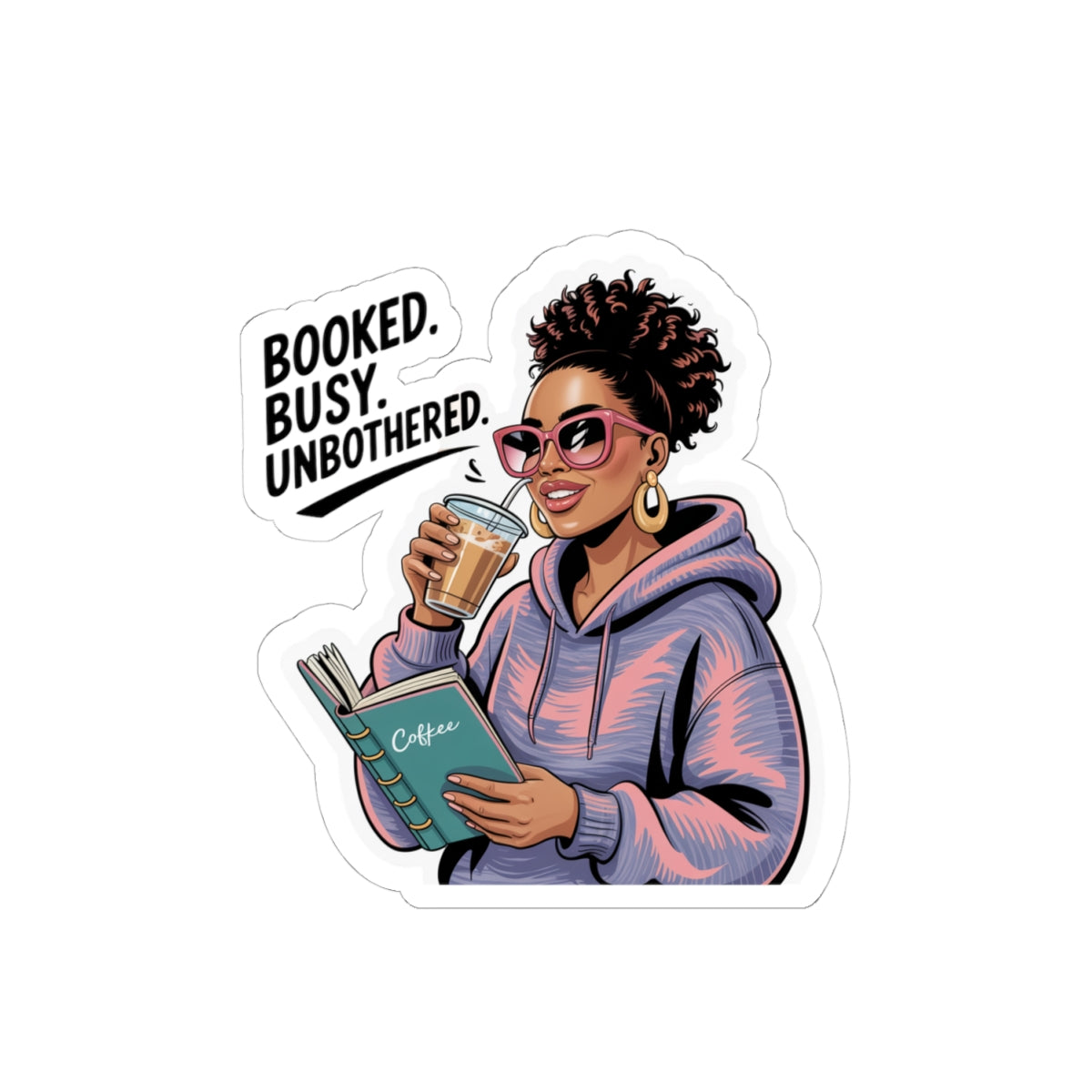 Busy Booked Unbothered Kiss-Cut Stickers, Planner Stickers, Scrapbooking Supplies, Laptop Decals, Coffee Lover Decor, Gift for Readers