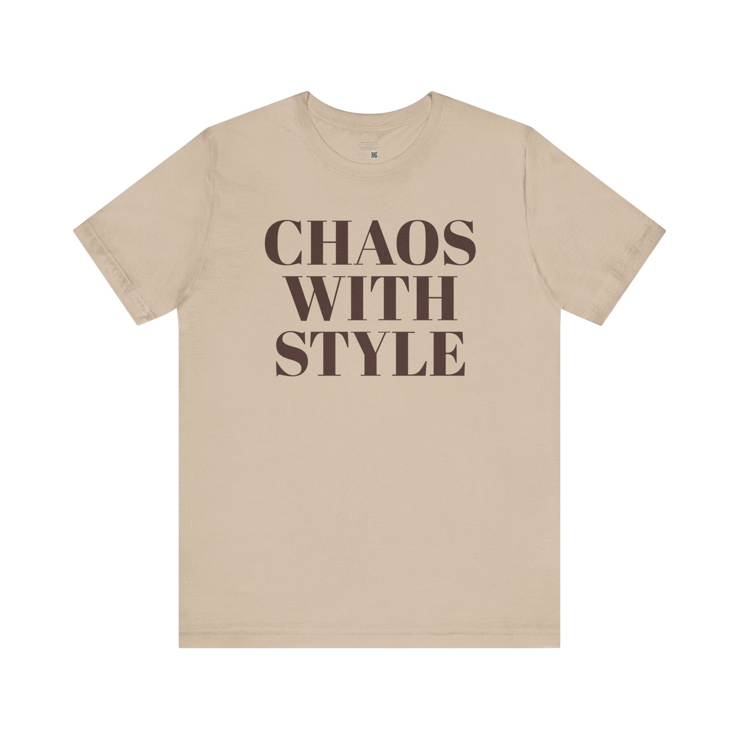 Chaos with Style Unisex Jersey Tee - Loud, Messy, & Fly