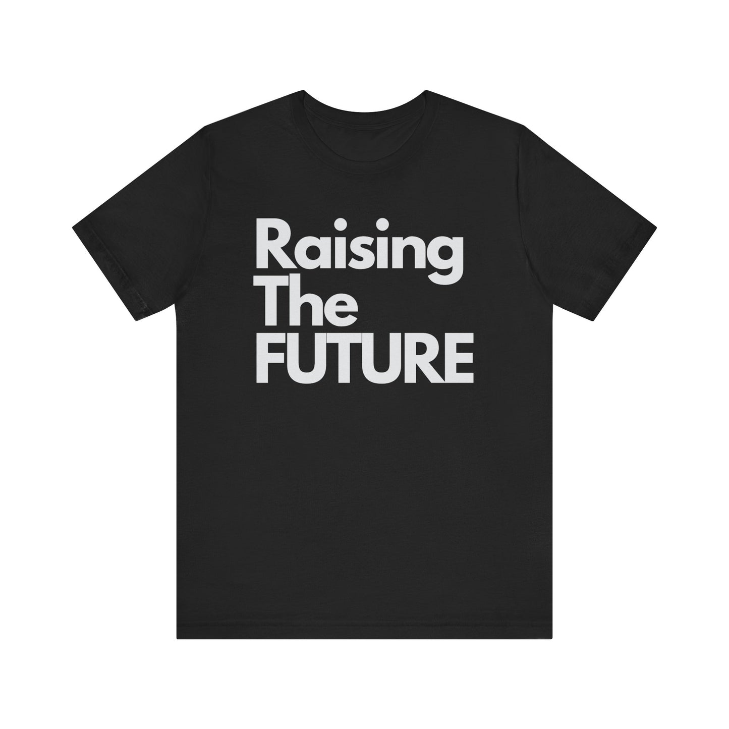 Raising The Future Unisex Short Sleeve Tee - Celebrate the Joy and Responsibility of Nurturing Tomorrow