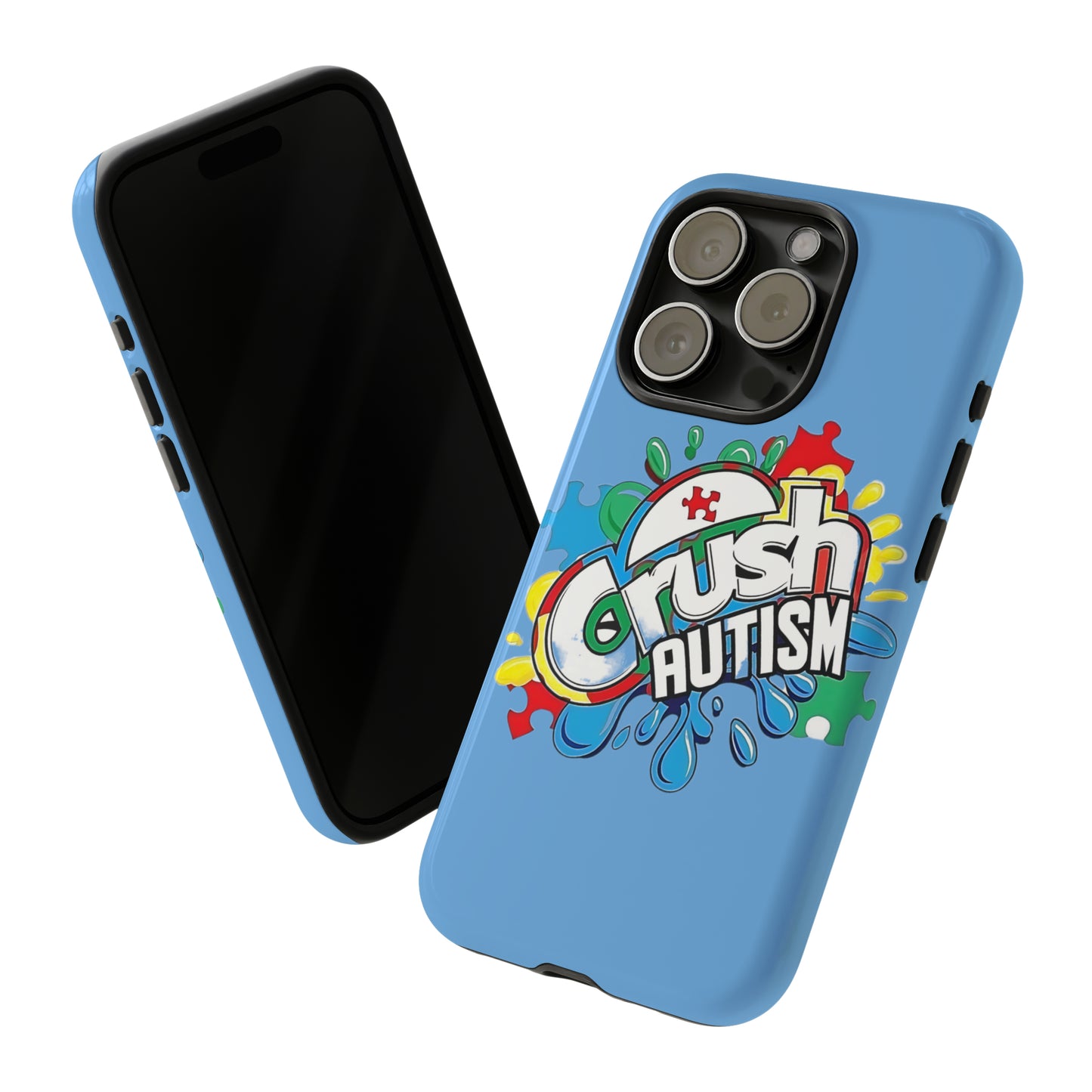 Crush Autism Tough Phone Cases