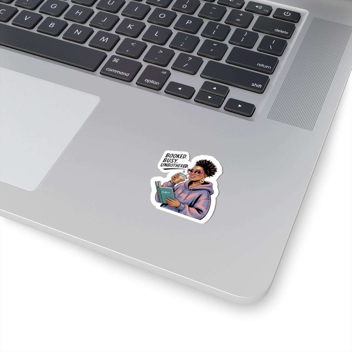 Busy Booked Unbothered Kiss-Cut Stickers, Planner Stickers, Scrapbooking Supplies, Laptop Decals, Coffee Lover Decor, Gift for Readers