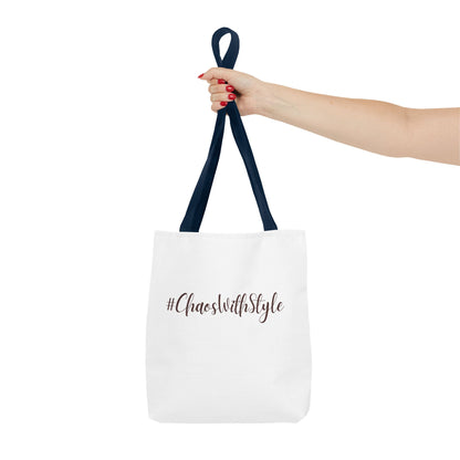#ChaosWithStyle Tote Bag - Trendy Reusable Fashion Bag for Everyday Use