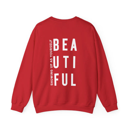 BE YOU TIFUL Crewneck Sweatshirt