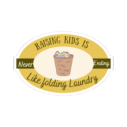 Raising Kids Kiss-Cut Stickers - Funny Parenting Decal for Moms