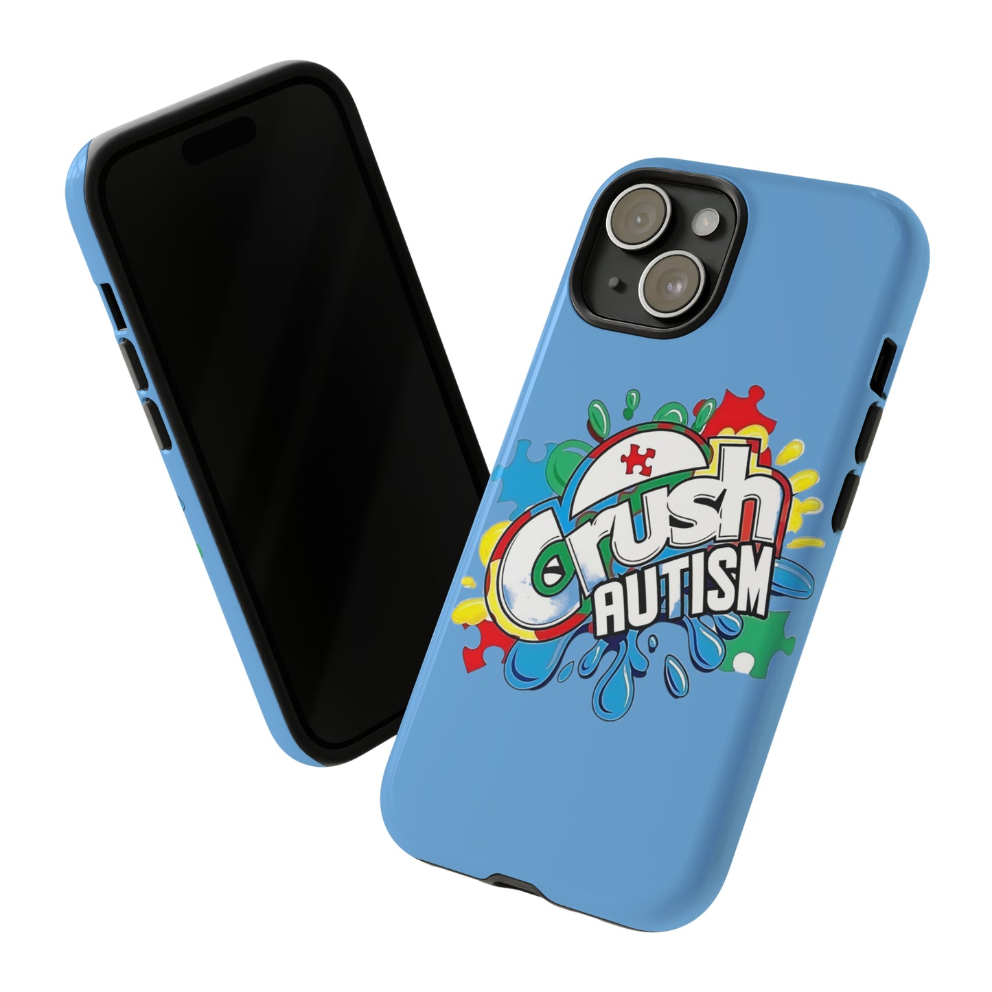 Crush Autism Tough  Phone Cases