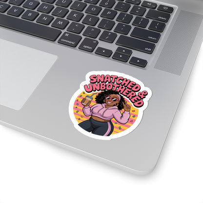 Sticker Set - Snatched and Unbothered Kiss-Cut Stickers