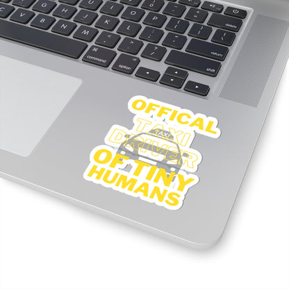 Official Taxi Driver of Tiny Humans Sticker - Fun Parent Humor