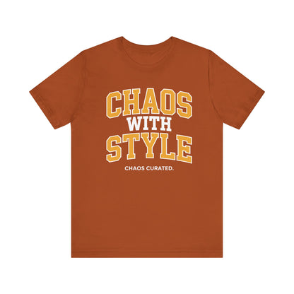 Chaos with Style T-Shirt, Unisex Jersey Tee, Trendy Graphic Tee, Casual Wear, Gift for Her, Gift for Him, Everyday Outfit