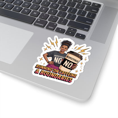 Empowered Coffee Lover Kiss-Cut Stickers, Fun Planner Decor, Laptop Stickers, Gift for Friends, Sassy Quotes