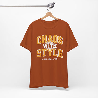Chaos with Style T-Shirt, Unisex Jersey Tee, Trendy Graphic Tee, Casual Wear, Gift for Her, Gift for Him, Everyday Outfit