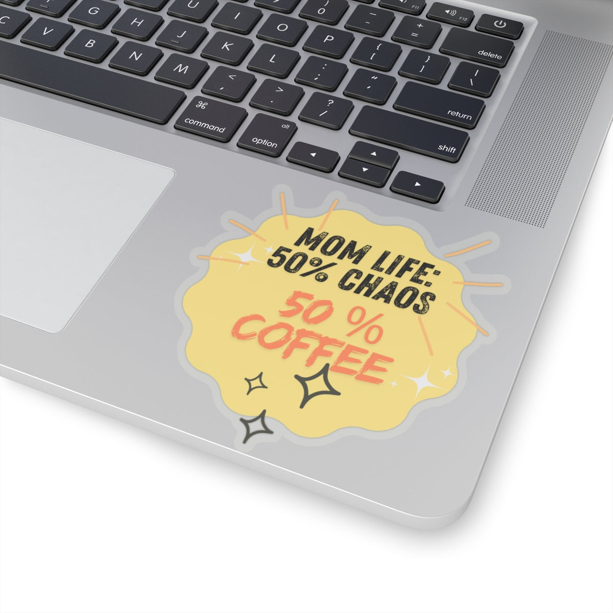 Mom Life Kiss-Cut Stickers - 50% Chaos 50% Coffee