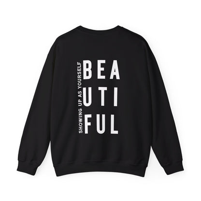 BE YOU TIFUL Crewneck Sweatshirt