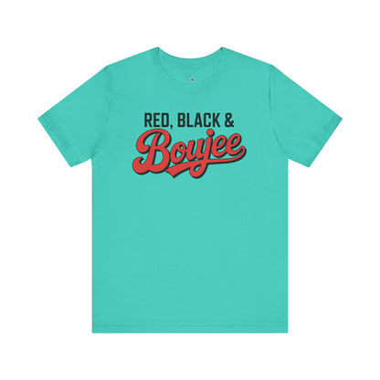 Red Black and Boujee T-Shirt – Funny July Tee, Boujee Black Girl Shirt, Cookout Ready Tee, Summer Sass Shirt for Women
