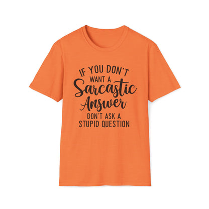 Don't Ask Me T-shirt