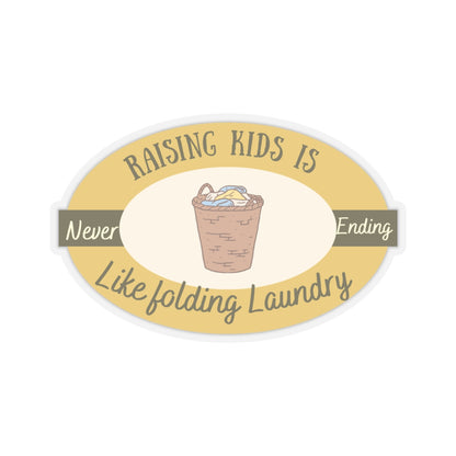 Raising Kids Kiss-Cut Stickers - Funny Parenting Decal for Moms