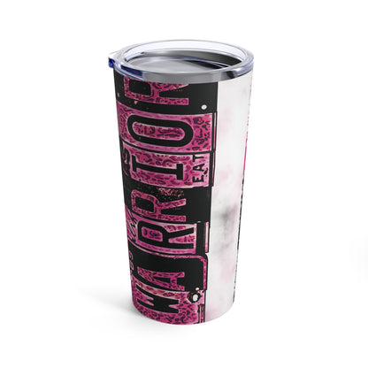Breast Cancer Warrior Tumbler 20oz