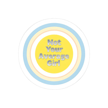 Kiss-Cut Stickers with 'Not Your Average Girl' Design, Fun Laptop Decals, Personalized Gifts, Cute Stationery, Trendy Wall Decor