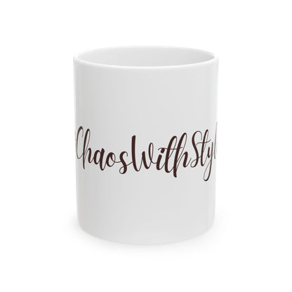 Calm in the Chaos Ceramic Mug - 11oz & 15oz | Perfect for Coffee Lovers & Gift Givers