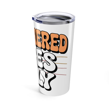 Bothered Vibes Only Tumbler 20oz, Insulated Coffee Cup, Travel Mug, Gift for Friends, Perfect for Work or Home, Fun Drinkware