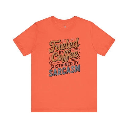 Fueled by Coffee, Sustained by Chaos Tee – Funny Mom Shirt | Sarcastic Graphic Tee | Coffee Addict Shirt | Bella+Canvas Unisex Fit
