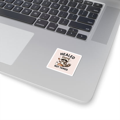 Healed Not Tamed Raccoon Stickers, Cute Animal Stickers, Laptop Decals, Planner Stickers, Gift for Animal Lovers