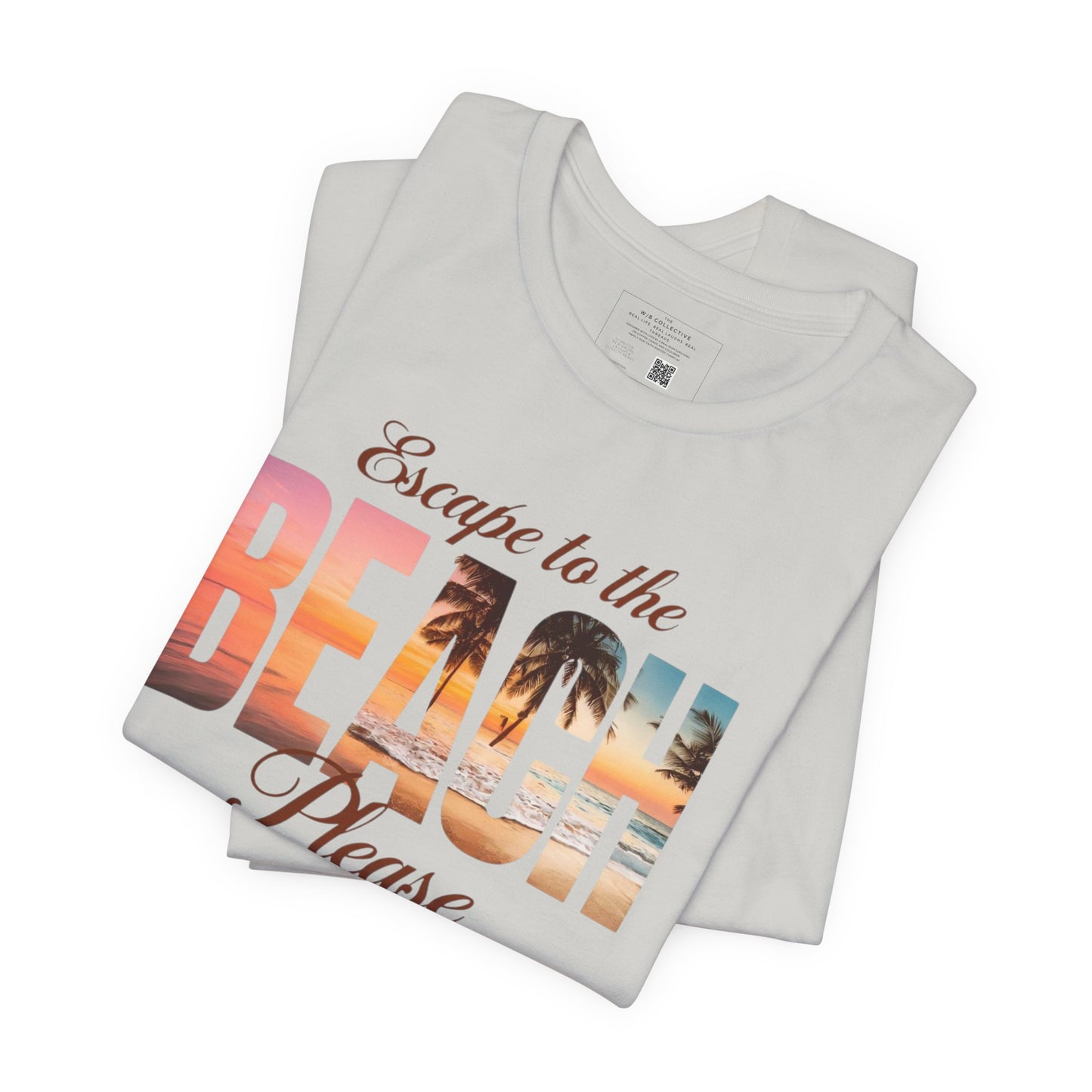 Escape to the Beach Unisex Tee, Summer T-Shirt, Beachwear, Vacation Shirt, Gift for Beach Lovers, Casual Summer Top
