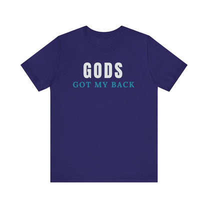 Embrace Divine Support - 'GODS GOT MY BACK' Unisex Short Sleeve Shirt