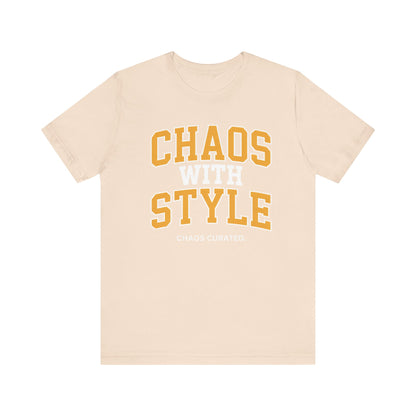 Chaos with Style T-Shirt, Unisex Jersey Tee, Trendy Graphic Tee, Casual Wear, Gift for Her, Gift for Him, Everyday Outfit