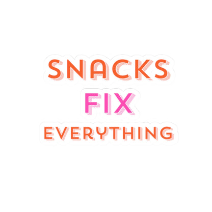 Snacks Fix Everything Kiss-Cut Stickers - Fun Vinyl Decals for Snacks Lovers
