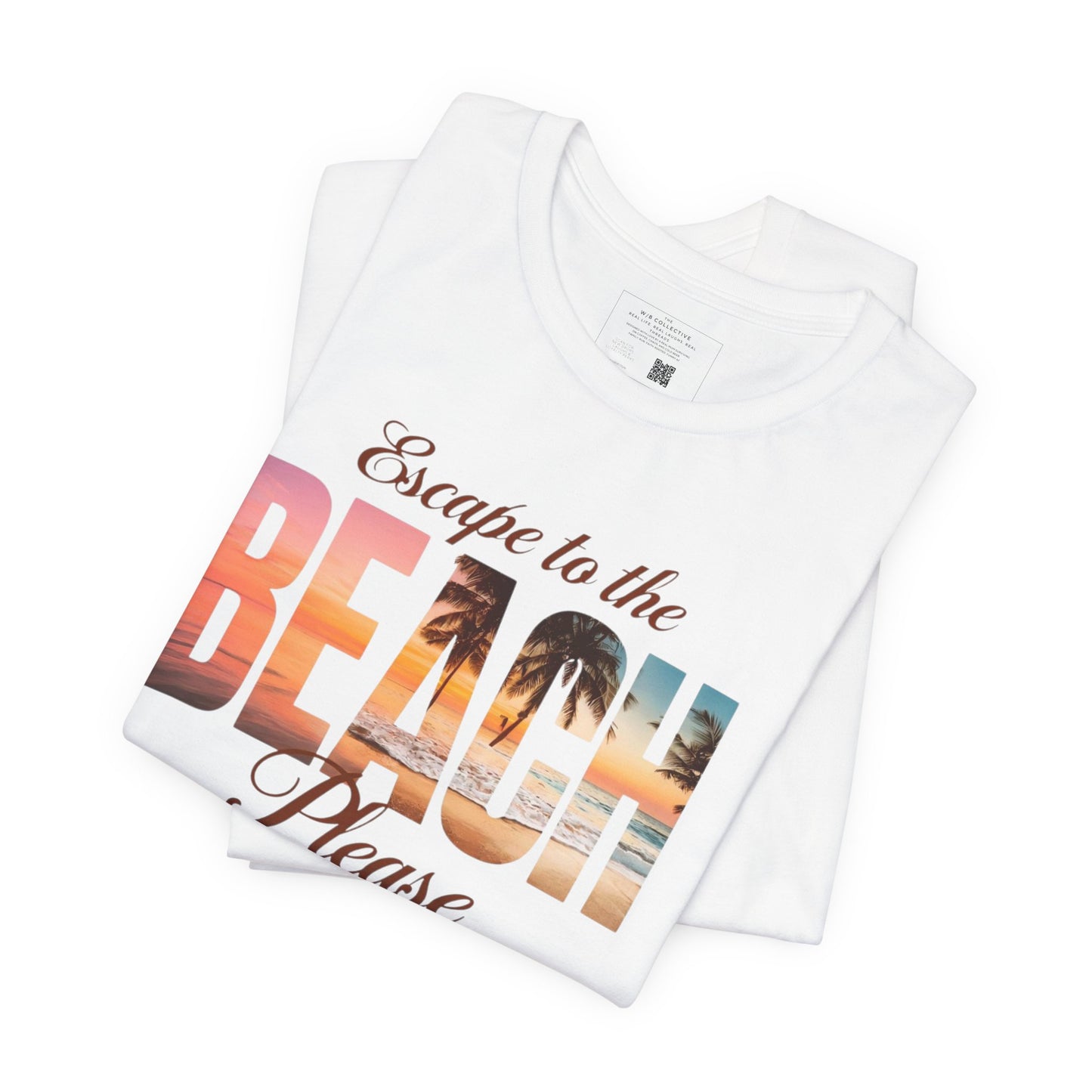 Escape to the Beach Unisex Tee, Summer T-Shirt, Beachwear, Vacation Shirt, Gift for Beach Lovers, Casual Summer Top