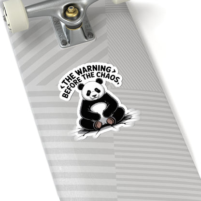 Panda Warning Kiss-Cut Stickers | Fun Stickers for Laptops, Journals, Gifts, Decor, Cool Designs
