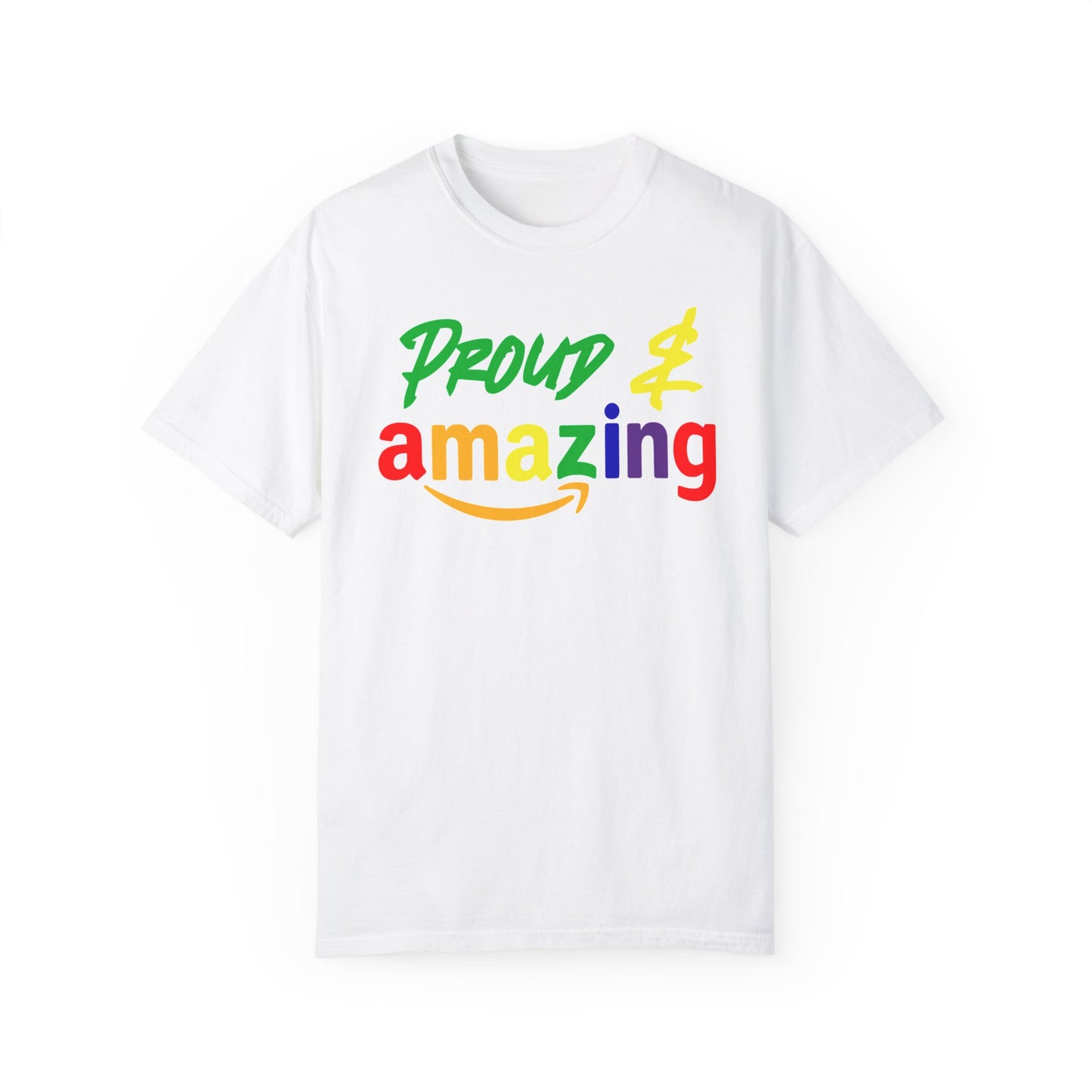 Proud and amazing T-shirt
