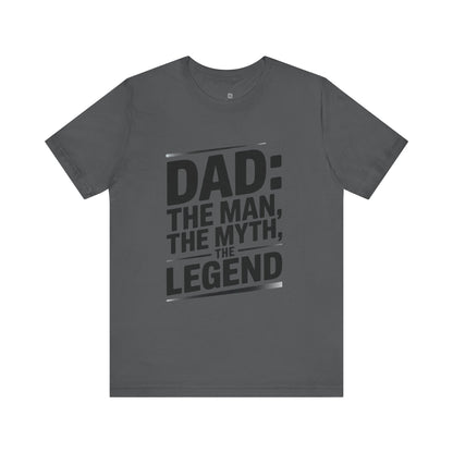 Dad. The Man. The Myth. The Legend. Sleeve Tee - Casual Comfort for All Occasions, Summer Outfits, Gifting, Everyday Wear, Party or Gathering Essential