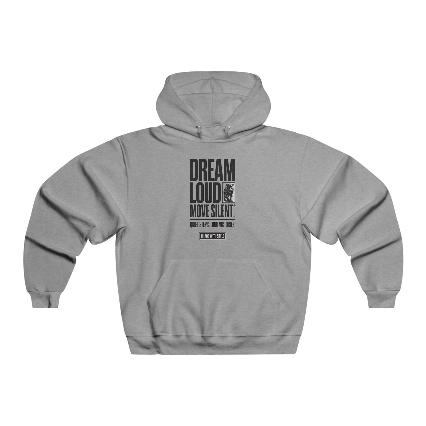 Dream Loud Move Silent Hoodie - Comfortable Men's Sweatshirt for Inspiration & Motivation