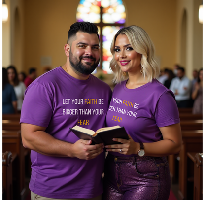 Motivational Faith T-Shirt - Let Your Faith Be Bigger Than Your Fear