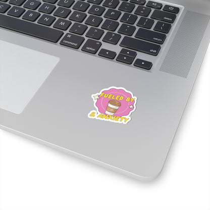 Kiss-Cut Sticker - Fueled by Coffee & Anxiety – Perfect for Laptops, Journals & Gifts