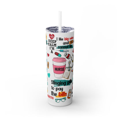 Funny Nurse Skinny Tumbler with Straw, 20oz