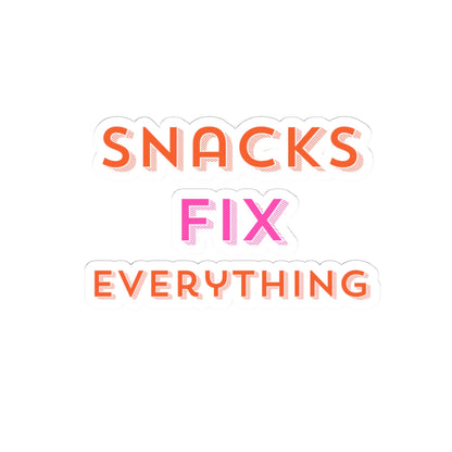 Snacks Fix Everything Kiss-Cut Stickers - Fun Vinyl Decals for Snacks Lovers