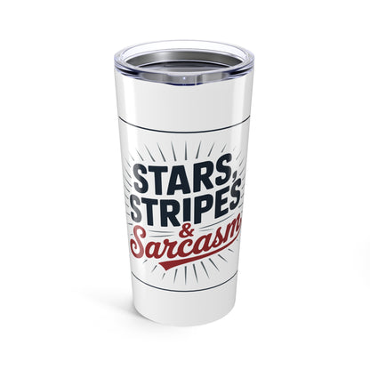 Stars Stripes and Sarcasm Tumbler – Funny July 4th Mug for Women, Patriotic Sass, Red White & Boujee Cup Gift