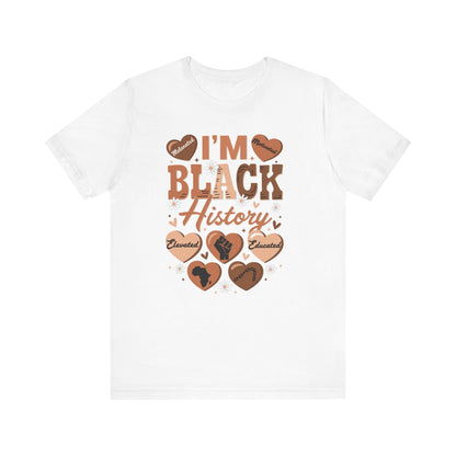 Jersey Short Sleeve Tee I'm Black History Hearts