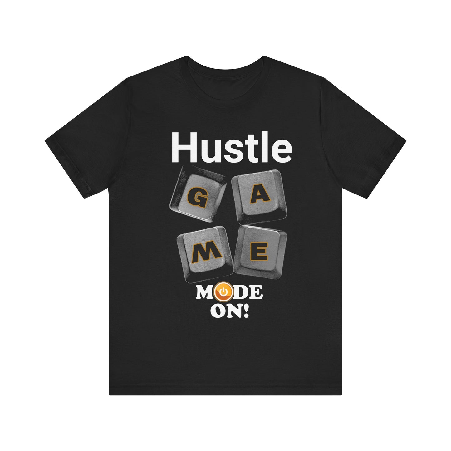 Hustle Game Mode On Unisex Tee - Power Through Your Goals