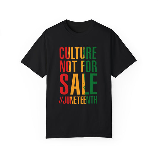 Culture Not For Sale T-shirt